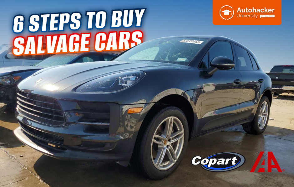 6 Pasos para Comprar Autos Salvage en Copart, IAAI
